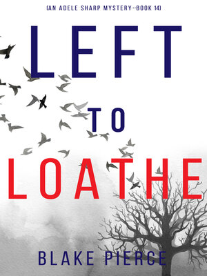 cover image of Left to Loathe